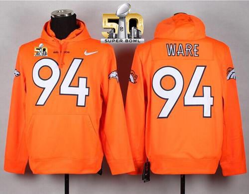 Denver Broncos #94 DeMarcus Ware Orange Super Bowl 50 Pullover NFL Hoodie - Click Image to Close